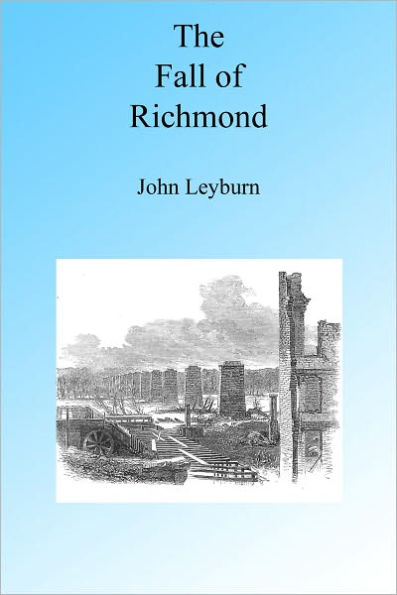 The Fall Of Richmond