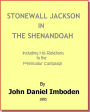 Stonewall Jackson in the Shenandoah [1885]