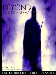 Title: Beyond Good and Evil, Author: Friedrich Wilhelm Nietzsche