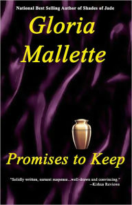 Title: Promises To Keep, Author: Gloria Mallette