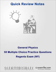 Title: Physics Practice Questions for the Regents Examination (NY), Author: Bala