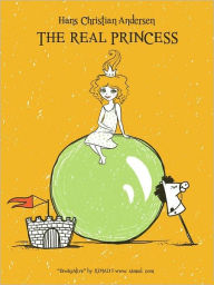 Title: The Real Princess, Author: Hans Christian Andersen