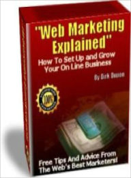 Title: Web Marketing Explained, Author: Lou Diamond