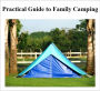Practical Guide to Family Camping