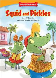Title: Squid and Pickles, Author: Jeff Dinardo