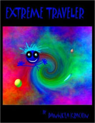 Title: Extreme Traveler, Author: Kracun