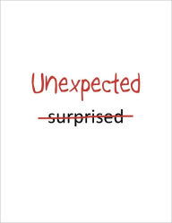 Title: Unexpected, Author: Cali Allene