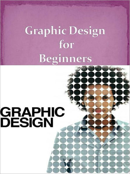 Graphic Design for Beginners