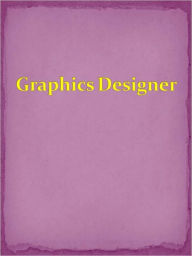 Title: Graphics Designer, Author: Anonymous