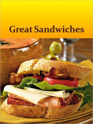 Title: Great Sandwiches, Author: Anonymous