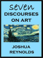 7 Discourses on Art