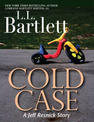 Title: Cold Case: A Jeff Resnick Mysteries Companion Story, Author: L. L. Bartlett