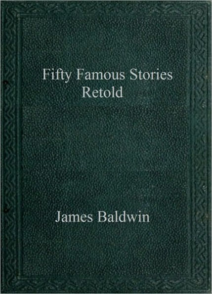 Fifty Famous Stories Retold