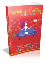 Title: Spiritual Healing For Your Soul, Author: Lou Diamond