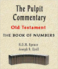 Title: The Pulpit Commentary-Book of Numbers, Author: H.D.M. Spence