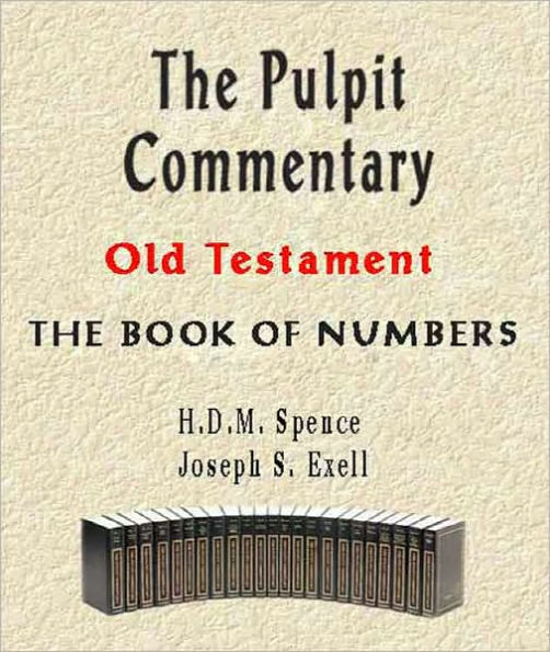 The Pulpit Commentary-Book of Numbers