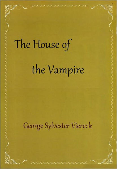 The House of the Vampire