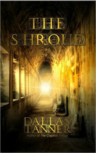 Title: The Shroud, Author: Dallas Tanner