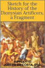 Sketch for the History of the Dionysian Artificers, a Fragment