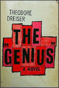 Title: The Genius, Author: THEODORE DREISER