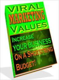 Title: Viral Marketing Values, Author: Lou Diamond