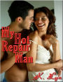 My Hot Repair Man