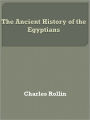 The Ancient History of the Egyptians