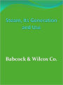 Steam, Its Generation and Use