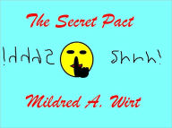 Title: The Secret Pact, Author: Mildred A. Wirt