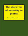 The Discovery of Sexuality in Plants