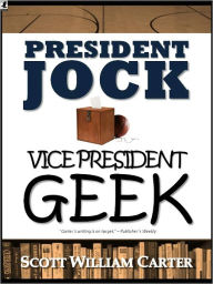 President Jock, Vice President Geek