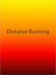 Title: Distance Running, Author: Anonymous