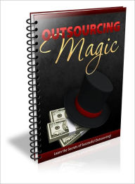 Title: Outsourcing Magic, Author: Lou Diamond