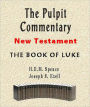 The Pulpit Commentary-Book of Luke