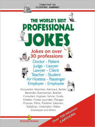 Title: The World's Best Professional Jokes, Author: Clifford Sawhney