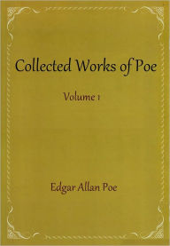 Title: Collected Works of Poe, Volume 1, Author: Edgar Allan Poe