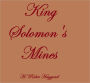 KING SOLOMON'S MINES
