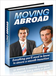 Title: The guide to moving Abroad, Author: Lou Diamond