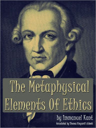 Title: The Metaphysical Elements of Ethics, Author: Immanuel Kant