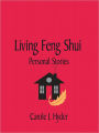 Living Feng Shui - Personal Stories