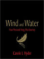 Wind and Water: Your Personal Feng Shui Journey