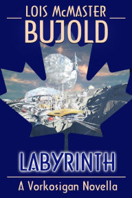 Title: Labyrinth (Vorkosigan Saga), Author: Lois McMaster Bujold