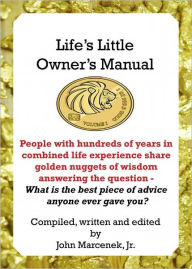 Title: Life's Little Owner's Manual, Author: John Marcenek