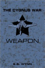 The Cygnus War: Weapon