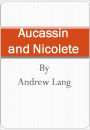 Aucassin and Nicolete