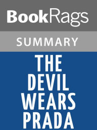 Title: The Devil Wears Prada by Lauren Weisberger l Summary & Study Guide, Author: BookRags