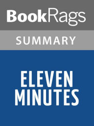 Title: Eleven Minutes by Paulo Coelho l Summary & Study Guide, Author: BookRags