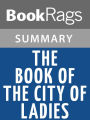 The Book of the City of Ladies by Christine de Pizan l Summary & Study Guide