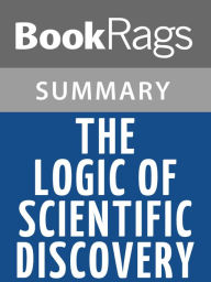 Title: The Logic of Scientific Discovery by Karl Popper l Summary & Study Guide, Author: BookRags