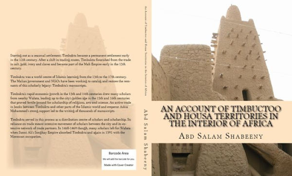 An Account of Timbuctoo and Housa Territories in the Interior of Africa